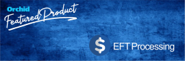 Featured Product EFT Processing