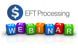 EFT Processing Webinar